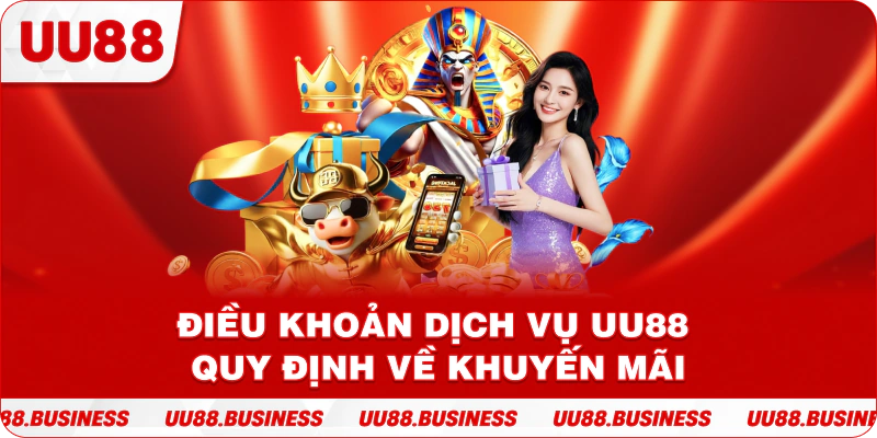 Điều khoản dịch vụ UU88 quy định về khuyến mãi