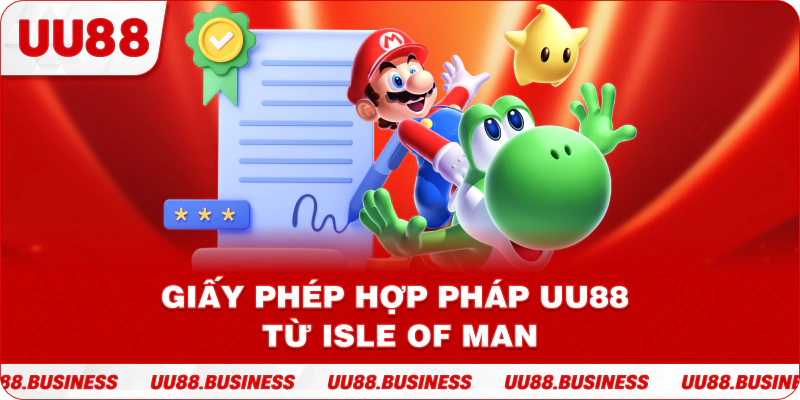 Giấy phép hợp pháp UU88 từ Isle of Man