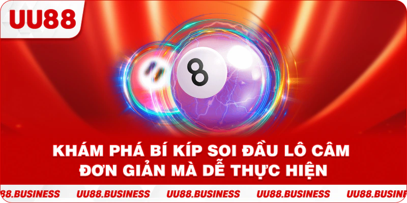 Khám Phá Bí Kíp Soi Đầu Lô Câm Đơn Giản Mà Dễ Thực Hiện
