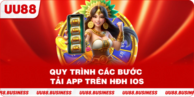 Quy trình các bước tải app trên HĐH iOS